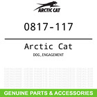 0817-117 Arctic Cat Oem Textron Dog Engagement