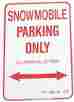 1218spk Voss Signs Snowmobile Parking Only Aluminum Sign 12 X 18