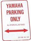 1218ypk Voss Parking Only Sign Yamaha