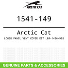 R-1436-988 1541-149 Arctic Cat Oem Textron Lower Panel Vent Cover Kit
