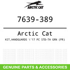 7639-389 Arctic Cat Oem Kit Handguards Pc