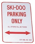 Voss Signs 1218SDP Ski Doo Parking Only Aluminum X. Fixed Price $42.64.