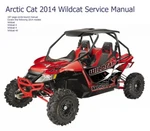 Arctic 2014 Wildcat / X Service Manual On Paper. Fixed Price $48.95.