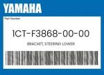 Yamaha Genuine Bracket, Steering Lower 1CT-F3868-00-00. Fixed Price $7.72.