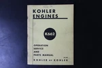 Kohler K662 Engine Operation Service Parts Manual Vintage 1969. Fixed Price $29.99.