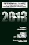 Polaris 2013 600, 800 Rmk, Pro Assault Owners Manual Snowmobile. Fixed Price $59.90.
