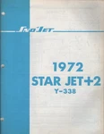 1972 Sno-jet Snowmobile Star JET+2, Y-338 Models Parts Manual P/n 209291 (569). Fixed Price $30.78.