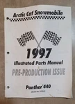 1997 Arctic Cat Panther 440 Pre-production Illustrated Parts Manual. Fixed Price $15.00.