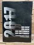 2017 Polaris 600 800 Rush Switchback Snowmobile Owners Manual 9926931. Fixed Price $14.95.
