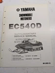 Yamaha Supplementary Service Manual EC540D 8K7-28197-70 Oem 1979 Fr Snowmobile. Fixed Price $47.24.