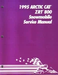 1995 Arctic Cat ZRT800 Snowmobile Service Repair Manual : 2255-136. Fixed Price $103.97.