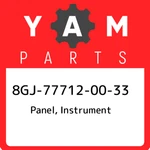 8GJ-77712-00-33 Yamaha Panel, Instrument 8GJ777120033, New Genuine Oem Part. Fixed Price $93.06.