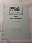 Kohler Engines Service Repair Parts Identification List Book Manual K482 8-69. Fixed Price $51.75.