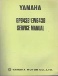 Yamaha GP643B/EW643B Service Manual Motorcycle LIT-12618-47-00 MN2327. Fixed Price $19.95.