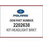 Polaris Kit-headlight Brkt 2202638 Oem New. Fixed Price $39.99.