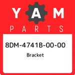 8DM-4741B-00-00 Yamaha Bracket 8DM4741B0000, New Genuine Oem Part. Fixed Price $25.58.